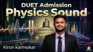 Day-9 | Sound | Speed ​​of Sound | DUET Admission Physics