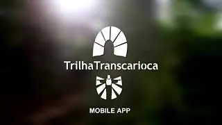 Mobile App - Transcarioca Trail (Teaser)