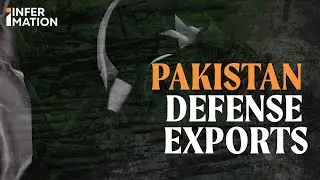 Pakistan's Rising Role in the Global Arms Trade | Infermation
