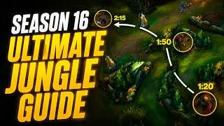 Season 16 COMPLETE Jungle Guide - FREE Challenger Jungle Course - League of Legends