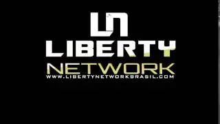 VINHETA OFICIAL LIBERTY NETWORK