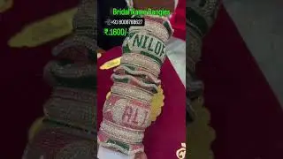 Fancy Bridal Name Bangles #shorts #namebangles #namechuda #viral #shortsfeed #ytshorts #ytviral