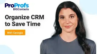 How to Organize Your CRM Contacts | BIGContacts