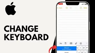 How to Change iPhone Keyboard