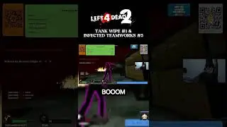 TANKWIPE #1 & INFECTED TEAMWORKS #5 #left4dead#versusl4d2 #funnymoments#Tankwipe#infectedteamworks