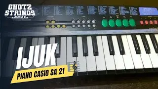 IJUK🎶 || COVER PIANO CASIO SA 21 🎹 #pianocasio #sa21 #cirebonpride 
