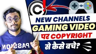 How To upload Gaming Video Without Copyright | Gaming Video Kaise Upload Kare Without Copyright