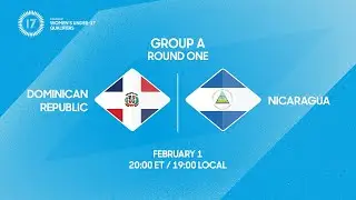 Dominican Republic vs Nicaragua | 2026 Concacaf Women&rsquo;s Under-17 Qualifiers