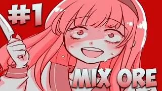 ТЯНКА С ПОДВОХОМ И ИЗВРАЩЕНЕЦ!! | MIX ORE #1 &mdash; Прохождение Mix Ore/Рут #1