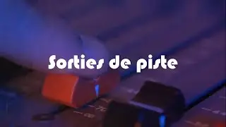 Sorties de piste