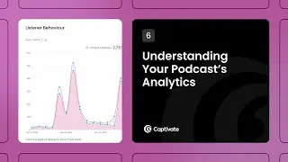 Understanding Your Podcast’s Analytics