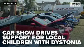 Duryea car show drives support for local children with Dystonia