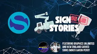 SBI Sign Stories: Graphics Unlimited owner Aaron Perry