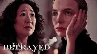 Eve & Villanelle | Betrayed Me [+2x05]
