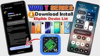 Vivo T Series Funtouch Os 16 Update Download | Vivo Android 16 Update List