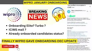 WIPRO ONBOARDING UPDATE 2022 | JAN OR FEB | ELITE PHASE & TURBO | ICIMS MAIL |
