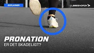 Explainer - Er Pronation Skadeligt?