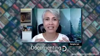 🎙Documenting Reality - Episode #7: Jane Velez-Mitchell, Sangita Iyer & Taimoor Choudhry