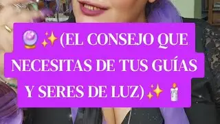 🔮🕯CONSEJO URGENTE de tus Gu&iacute;as y Seres de Luz 🕊  Qu&eacute; necesitan decirte HOY #tarotparati #seresdeluz 