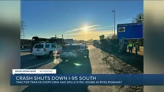 Steel beams spill onto I-95 as truck crash closes lanes in Richmond