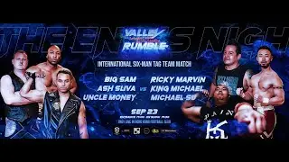 The Regnant Stable (Ash Silva, Big Sam, & Uncle Money) vs Michael Su & Ricky Marvin