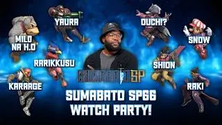 🔥 SUMABATO WATCH PARTY (A TIER IN JAPAN) 🔥 W/ OUCH YAURA SNOW RAKI MILD RARI & MORE! 🔥PLZ SUB! 🔥
