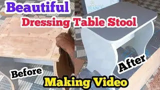 Beautiful Dressing Table Stool || Complete Making video || #vinothiniInteriors || Call : 8668118428