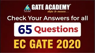 Check Your Answers for all 65 Questions | EC GATE 2020