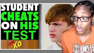 Student CHEATS On His TEST, What Happens Is Shocking| LOVE XO Reaction