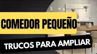 👉 Tips para ampliar tu comedor peque&ntilde;o ❗❗