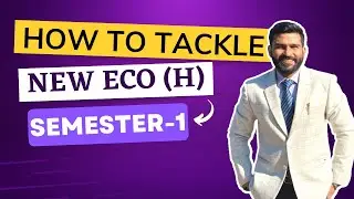 How to Tackle  Eco Hons  Sem 1