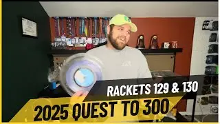 2025 Quest to 300: Rackets 129 & 130 | Babolat Pure Aero 100 full stringing | Fake Luxilon Alu Power