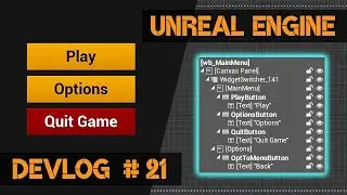 Making A Start Menu Through Widget Blueprints | Devlog #21 - Unreal Engine GameDev
