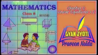 How to solve Linear Equations # 1 Maths Online Video Class by Praveen Naidu