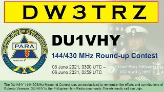 DW3TRZ @ DU1VHY MEMORIAL VHF/UHF ROUND UP CONTEST 2021 | HAM RADIO PHILIPPINES
