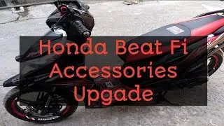 Accessories Upgrades| Honda Beat Fi |