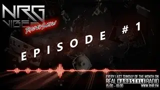 NRG VIBE Radioshow @ Cold Case, Luminite And Artifact #1