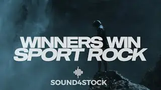 Motivational Sport Rock Trailer | Epic Music for Victory | Winners Win | Sound4Stock