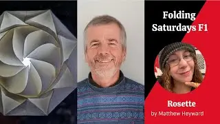 Folding Saturdays F1: Folding with Matthew Hayward