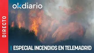 🔴DIRECTO| ESPECIAL INCENDIOS EN TELEMADRID