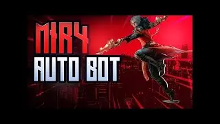 FREE MIR4 HACK - FARMING BOT - TUTORIAL | AutoBattle & Mining BOT | How to Install [UPDATED]