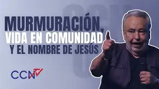 Murmuración, vida en comunidad y el nombre de Jesús | CCN Online
