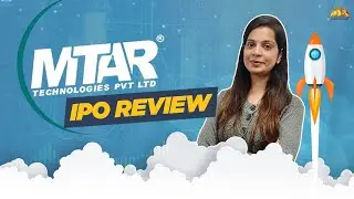 MTAR Technologies IPO Review | Dates, GMP, Price Band, Issue Price, Details