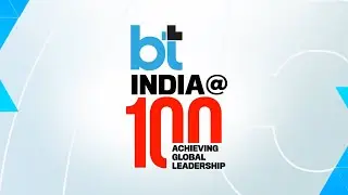 Business Today Presents India At 100 Economy Summit | LIVE