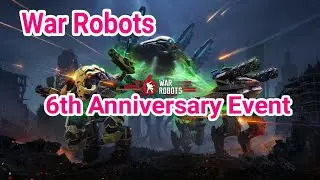 War Robots - Anniversary Event