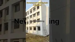 ❤️🔥New Building |Govt. Polytechnic Adityapur