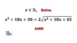 How to Solve this Radical Equation? AIME Question