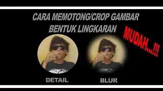 cara mudah memotong gambar bentuk lingkaran di photoshop