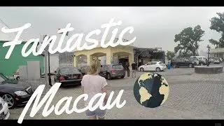Fantastic Macau