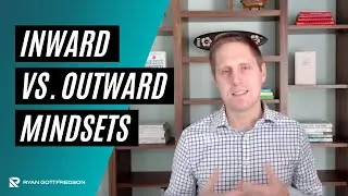 Inward vs  Outward Mindset